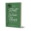 buch: stadt-wein-fluss<br>geschichten in rheinkultur
