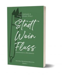 buch: stadt-wein-fluss<br>geschichten in rheinkultur